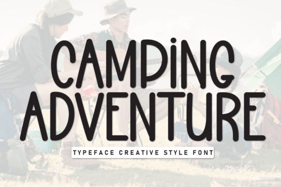 Camping Adventure Font: A Breath of Fresh Air for Creative Projects