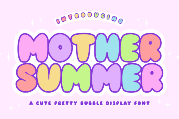 Mother Summer Font