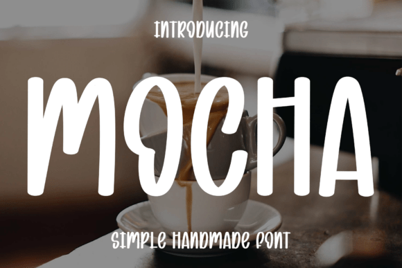 The Timeless Elegance of Mocha: A Modern Handwritten Script Font for Sophisticated Design